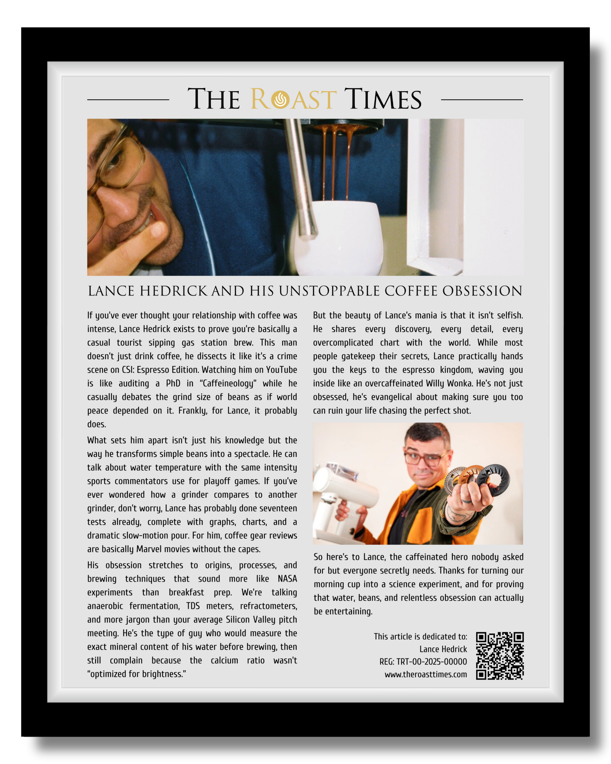 Lance Hedrick and his unstoppable coffee obsession