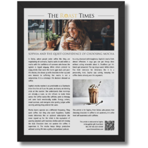 Gift for a mocha lover, a framed article that celebrates sweet coffee obsession