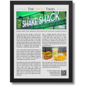 Gift for Shake Shack Lover, a legendary framed article